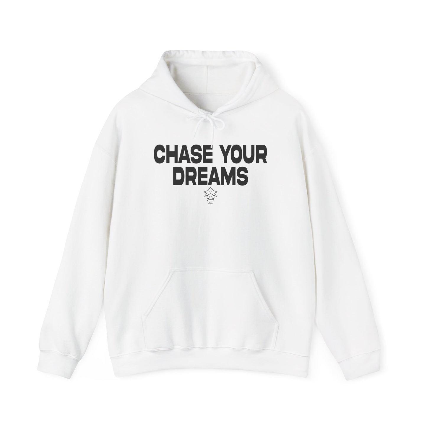 "Chase Your Dreams" Hoodie