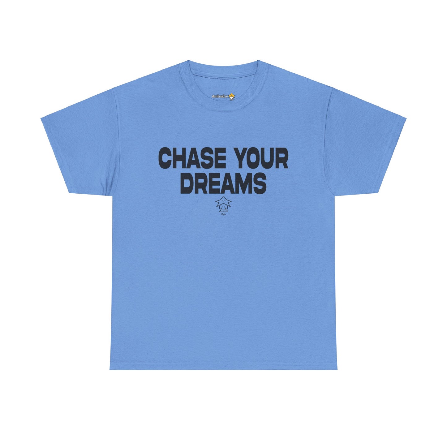 "Chase Your Dreams" Tee