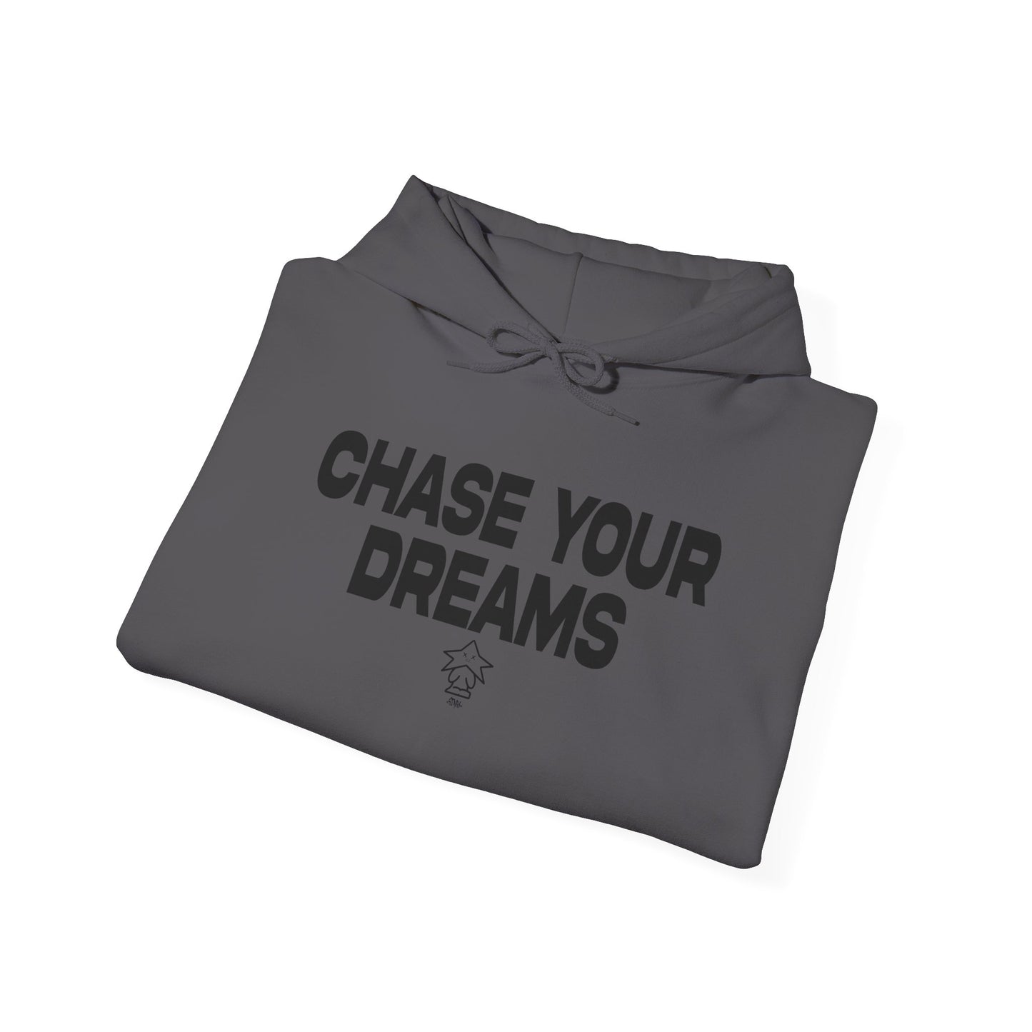 "Chase Your Dreams" Hoodie