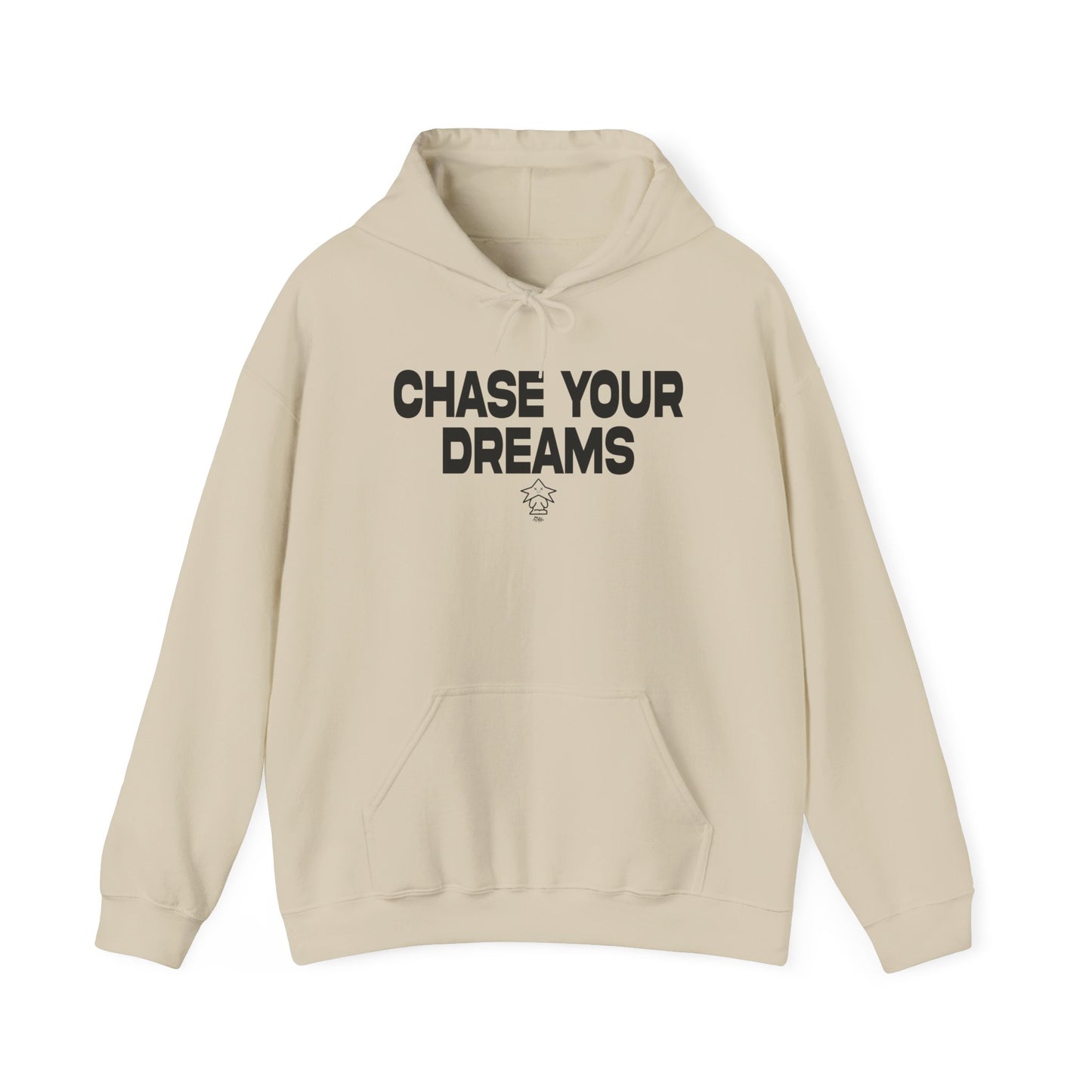 "Chase Your Dreams" Hoodie
