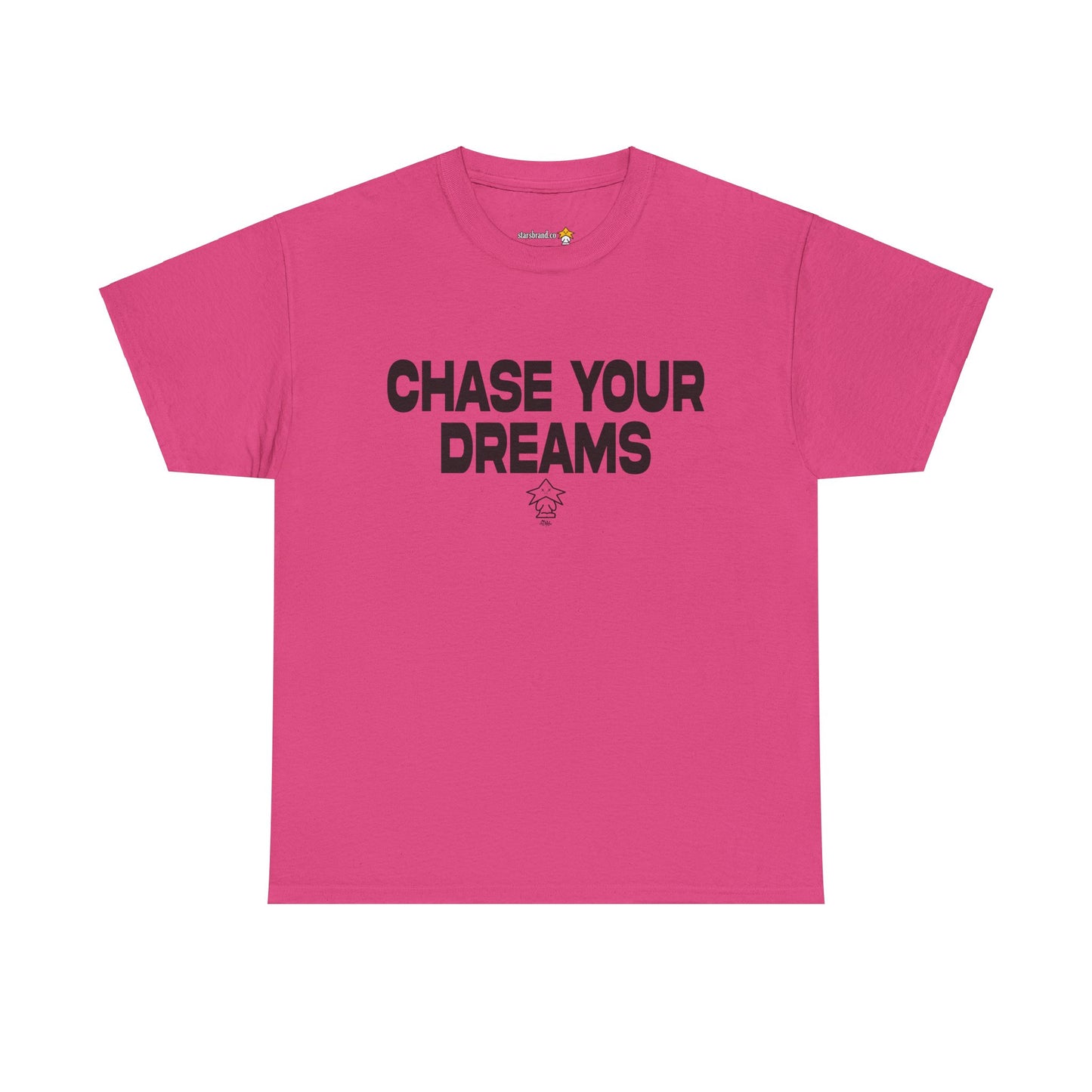 "Chase Your Dreams" Tee